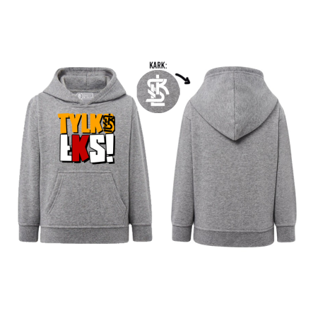 Bluza Dziecięca z Kapturem "Tylko ŁKS Szara"